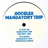 Bodeler - Mandatory Trip