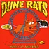 Dune Rats - Hurry Up And Wait