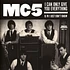 MC5 - I Can Only Give You Everything / I Just Don't Know White Vinyl Edition
