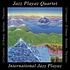 Jazz Playaz Quartet - International Jazz Playaz Blue Vinyl Edition