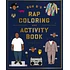 Shea Serrano & Bun B - Bun B's Rap Coloring And Activity Book