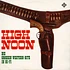 Nobuo Hara and His Sharps & Flats - High Noon - Die Großen Western-Hits In Hi-Fi