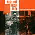 Alexis Korner's Blues Incorporated - Red Hot From Alex