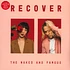 Naked And Famous, The - Recover