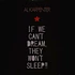Al Karpenter - If We Can't Dream, They Can't Sleep