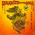 Slaughter & The Dogs - Tokyo Dogs Red / Yellow Vinyl Edition