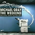 Michael Gray - The Weekend (Sultra Remixes)