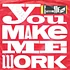 Cameo - You Make Me Work