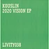 Kouslin - 2020 Vision E.P.