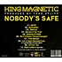 King Magnetic - Nobody's Safe