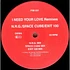 N.R.G. - I Need Your Love (Remixes)