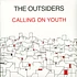 The Outsiders - Calling On Youth