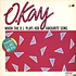 O. Kay - When The D.J. Plays Her Favorite Song (Extended D.J.-Mix)