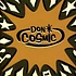 Don Cosmic - Iguana Dance / Solid Rock-A-Bye