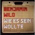 Benjamin Wild - Wie Es Sein Wollte