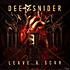 Dee Snider - Leave A Scar
