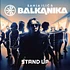 Sanja Ilic & Balkanika - Stand Up