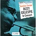 Dizzy Gillespie - Dateline: Europe Dizzy Gillespie In Concert