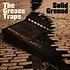 Grease Traps, The - Solid Ground