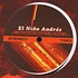 El Nino Andres - Everyone Deserves A Little Fame