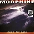 Morphine - Cure For Pain Deluxe Edition