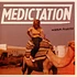 Medictation - Warm Places