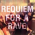 Posthuman - Requiem For A Rave