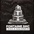 Fontaine SMC - I Was A Soldier EP