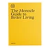 Gestalten & Monocle - The Monocle Guide To Better Living
