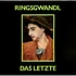 Ringsgwandl - Das Letzte