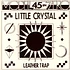 Model Zero - Little Crystal / Leather Trap