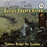 Jimmy Carter & The Dallas County Green - Summer Brings The Sunshine Green Vinyl Edition