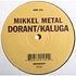 Mikkel Metal - Dorant / Kaluga