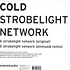 Cold - Strobelight Network (Einmusikremix)
