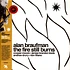 Alan Braufman - The Fire Still Burns Red Vinyl Edition
