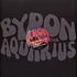 Byron The Aquarius - Shroomz Guns And Roses Volume 1