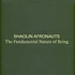 The Shaolin Afronauts - The Fundamental Nature Of Being 5 Box