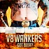 V8 Wankers - Got Beer?