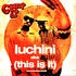 Camp Lo - Luchini Aka This Is It