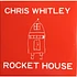 Chris Whitley - Rocket House