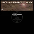 Soulbrotha - Collector's Item