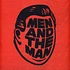 Men And The Man - Men And The Man