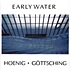 Hoenig / Göttsching - Early Water