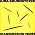 V.A. - Jura Soundsystem Presents Transmission Three