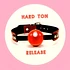 Hard Ton - Release Feat. Roy Inc Balkan Vinyl