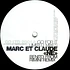 Marc Et Claude - Ne (Limited Mixes)