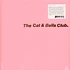 The Cat & The Bells Club - The Cat & The Bells Club
