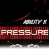 Ability II - Pressure