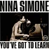 Nina Simone - You've Got To Learn Indie Exclusive Bone Colored Vinyl Edition