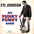 Syl Johnson - My Funky Funky Band